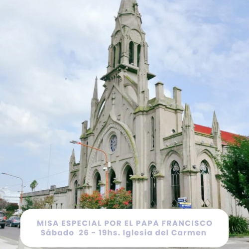 Invitación a la comunidad a la misa especial por el Papa Francisco en Tres Arroyos