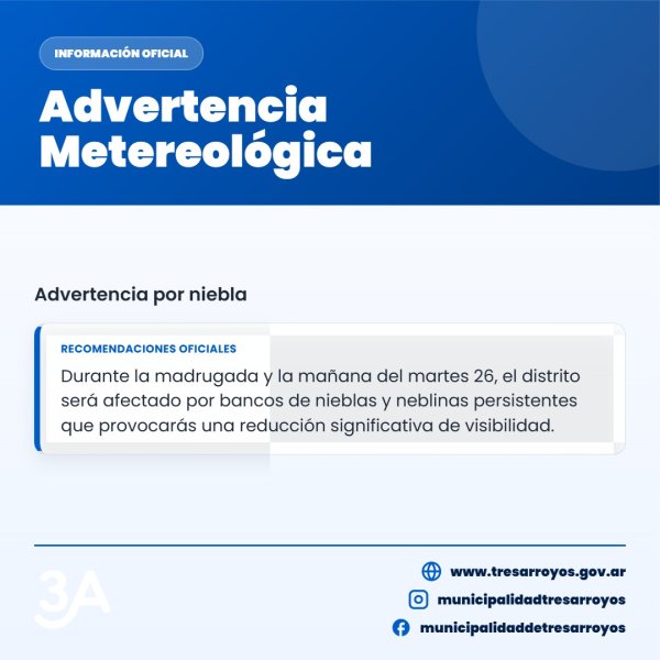 Advertencia por niebla para Tres Arroyos y la regi&oacute;n